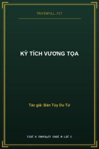 Kỳ Tích Vương Tọa