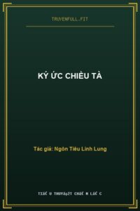 Ký Ức Chiều Tà