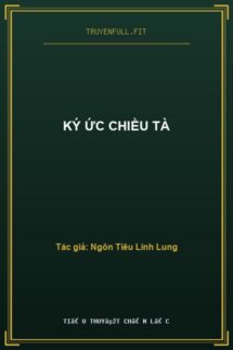 Ký Ức Chiều Tà