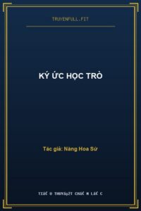 Ký Ức Học Trò