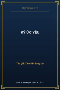 Ký Ức Yêu