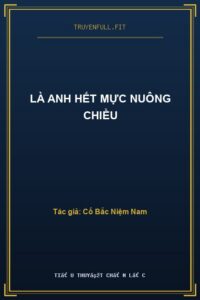 Là Anh Hết Mực Nuông Chiều