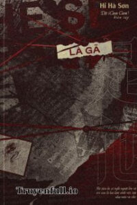Là Gã – Hỉ Hà Sơn