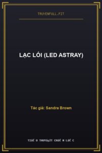 Lạc Lối (Led Astray)