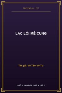Lạc Lối Mê Cung