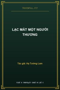 Lạc Mất Một Người Thương