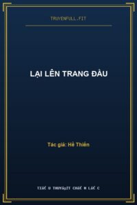 Lại Lên Trang Đầu