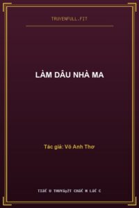 Làm Dâu Nhà Ma