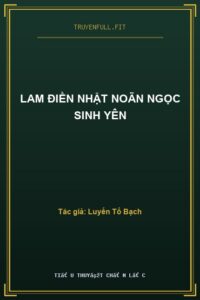 Lam Điền Nhật Noãn Ngọc Sinh Yên