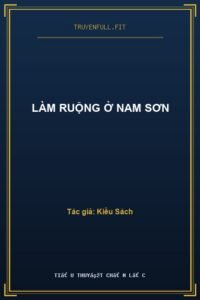 Làm Ruộng Ở Nam Sơn