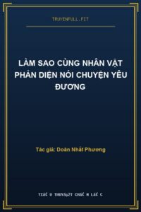 Làm Sao Cùng Nhân Vật Phản Diện Nói Chuyện Yêu Đương