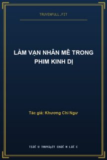 Làm Vạn Nhân Mê Trong Phim Kinh Dị