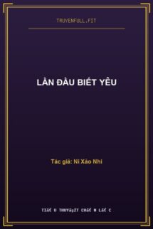Lần Đầu Biết Yêu
