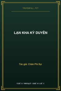 Lạn Kha Kỳ Duyên