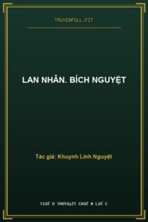 Lan Nhân. Bích Nguyệt