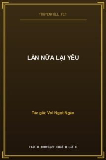 Lần Nữa Lại Yêu