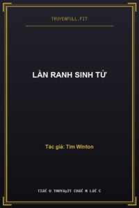 Lằn Ranh Sinh Tử