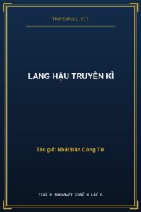 Lang Hậu Truyền Kì