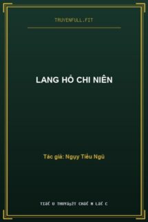 Lang Hổ Chi Niên