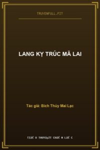 Lang Kỵ Trúc Mã Lai