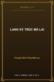 Lang Kỵ Trúc Mã Lai