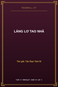 Lẳng Lơ Tao Nhã