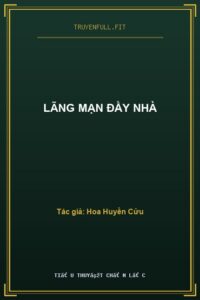 Lãng Mạn Đầy Nhà
