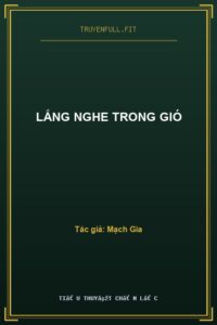 Lắng Nghe Trong Gió