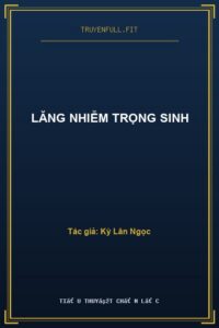 Lăng Nhiễm Trọng Sinh