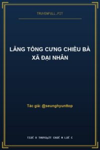 Lăng Tổng Cưng Chiều Bà Xã Đại Nhân