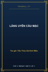 Lăng Uyên Cầu Mặc