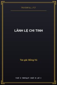Lãnh Lệ Chi Tinh
