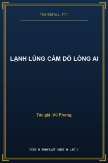 Lạnh Lùng Cám Dỗ Lòng Ai