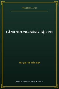 Lãnh Vương Sủng Tặc Phi