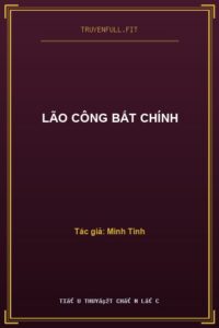 Lão Công Bất Chính