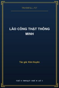 Lão Công Thật Thông Minh