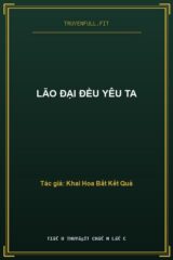 Lão Đại Đều Yêu Ta