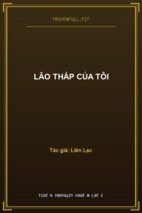 Lão Thấp Của Tôi