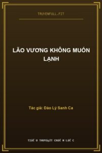 Lão Vương Không Muốn Lạnh