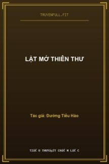 Lật Mở Thiên Thư