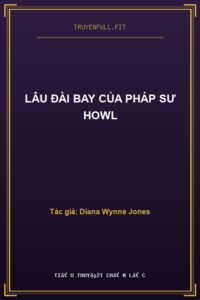 Lâu Đài Bay Của Pháp Sư Howl