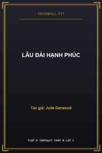 Lâu Đài Hạnh Phúc