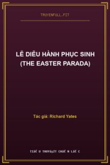 Lễ Diễu Hành Phục Sinh (The Easter Parada)