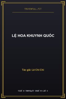 Lệ Hoa Khuynh Quốc