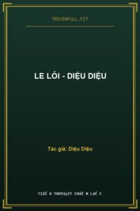 Le Lói – Diệu Diệu