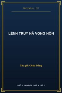 Lệnh Truy Nã Vong Hồn
