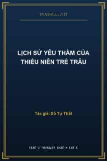 Lịch Sử Yêu Thầm Của Thiếu Niên Trẻ Trâu