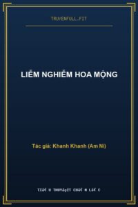 Liễm Nghiễm Hoa Mộng