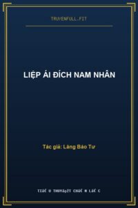 Liệp Ái Đích Nam Nhân