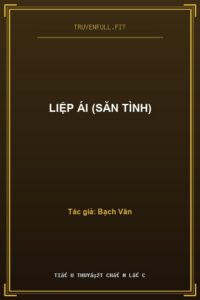 Liệp Ái (Săn Tình)